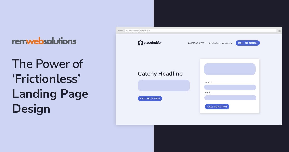 Landing page mock up "The Power of 'Frictionless' Landing Page Design"